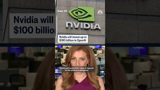 Nvidia will invest up to $100 billion in OpenAI