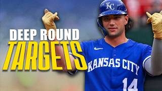 5 Deep Round Targets YOU NEED for 2026 | Fantasy Baseball