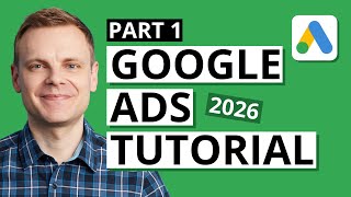 Google Ads Tutorial – Learn the Fundamentals and Set Up Your Account