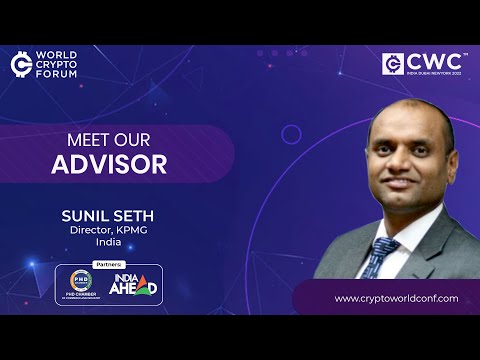Crypto World Conference (CWC) | Welcome Note By Our Advisor - Mr. Sunil Seth