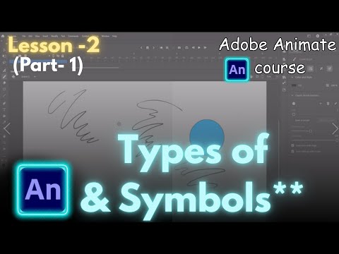 Adobe Animate: Learn Symbols " Lesson 2.1, Cartoon Animation