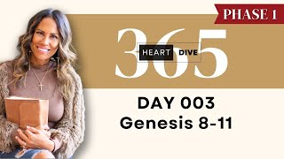 Day 003 Genesis 8-11 | Daily One Year Bible Study | Audio Bible Reading with Commentary