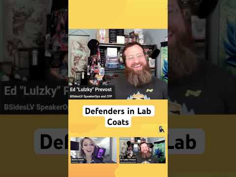 Defenders in Lab Coats with Ed Prevost!  #podcast #cyber