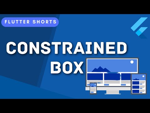 Constrained Box Widget - Flutter Shorts