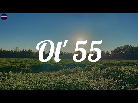 Tom Waits ~ Ol' 55 (Lyrics)