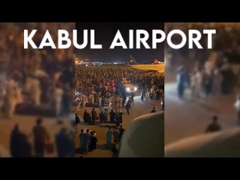 Kabul Airport Chaos While Afghan Families Fleeing Overnight - 'The rush to flee Afghanistan'
