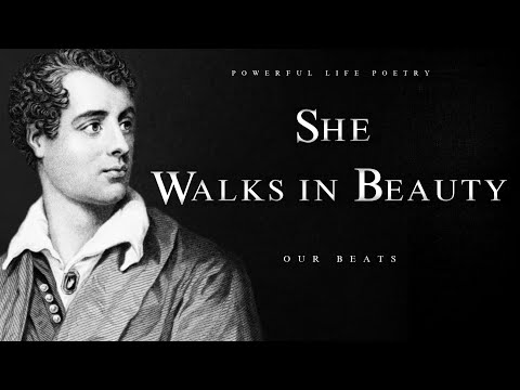 She Walks In Beauty - Lord Byron (Powerful life Poetry) | Lord Byron Poetry