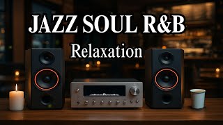 Smooth Jazz x Soulful R&B Beats for Concentration, Relaxation & Chill Nights