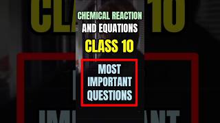 Most Important Questions class 10 maths | Chemical Reactions and Equations