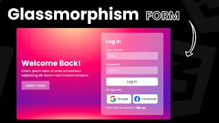 Login Form with Glassmorphism Effect | Modern & Responsive | CSS Form Design Tutorials