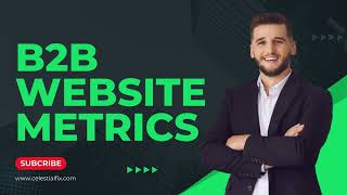 B2B Website Metrics #contentmarketing #b2bmarketing #contentstrategy #b2bgrowth #b2bleads