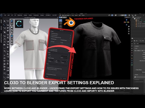 Clo3D to Blender - Export and Import Settings Fixing Thickness Issues - Export Settings Explained