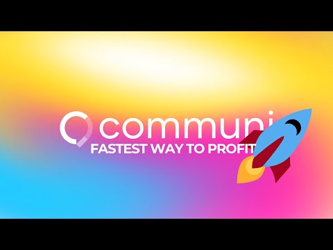 Communi - Fastest way to profit before 1st August