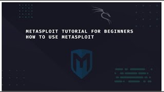 Metasploit For Beginners to Expert   The Basics Modules, Exploits And Payloads