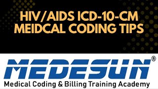 HIV-AIDS ICD-10-CM Coding for Medical coding exam- MEDESUN Medical Coding Academy