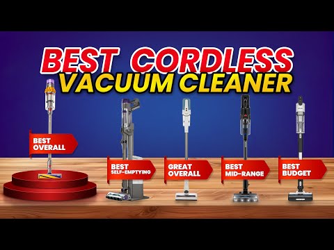 Best Cordless Vacuum Cleaner 2025 [Which Model Is REALLY Worth Your Money?]