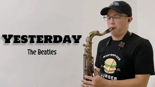 YESTERDAY - The Beatles | 次中音薩克斯風 Tenor Saxophone Cover
