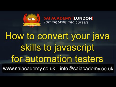 How to convert your java skills to javascript for automation testers || Sai Academy
