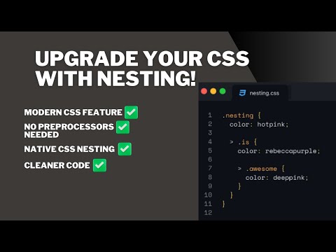 CSS Nesting (2025) – Write Cleaner & More Organized Styles!