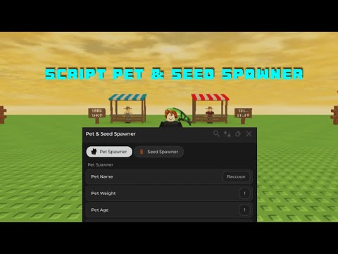 Spawner Script Grow A Garden - Spawner Seed & Pet