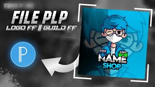FILE PLP || LOGO JB || LOGO GUILD FF || TERBARU