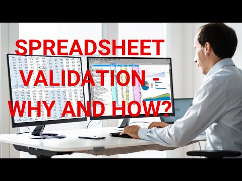 Spreadsheet Validation - Why and How?