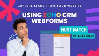 Configuring Zoho CRM webforms and connecting your website (Detailed Guide)