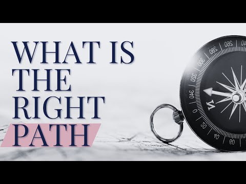 Look for These 5 Signs To Know What Is the Right Path for YOU