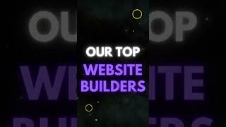 Our Top Website Builders in 2022