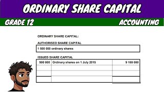 Ordinary Share Capital note (Grade 12 Accounting)