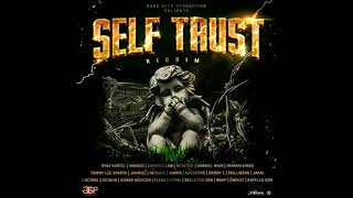 Self Trust Riddim Mix