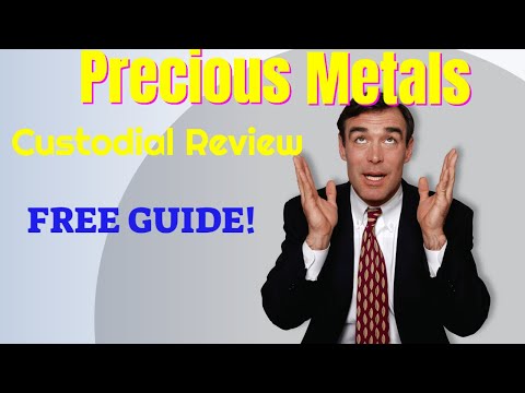 Precious Metals IRA Custodian Reviews - Precious Metals IRA Custodian Reviews 2021