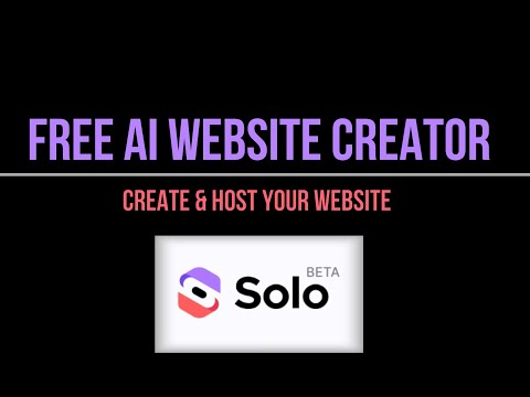Create a Free Website + Domain and Web Hosting using Solo - Free AI Website Creator