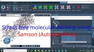 Stress free Molecular docking using SAMSON (AutoDock Vina)