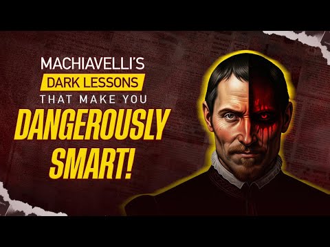 8 Ruthless Lessons That Make You DANGEROUSLY Smart – Machiavelli
