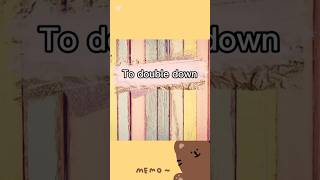 🔥Expression: To double down /#EnglishinMinutes #shorts #englishlearning #vocabulary #viral