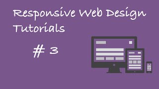 Responsive Web Design Tutorial #3   Introduction the Viewport