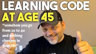 Learning Code at 45, is it possible? - Developer Stories