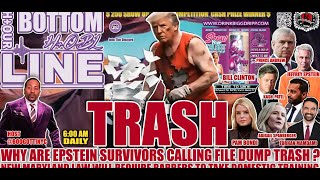 Trash, why are  Epstein survivors calling file dump trash?#trump #goviral  #makemoneyonline