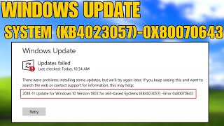 Windows Update Error 0x80070643 Fix | Installation Failed Problem Solved