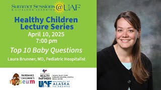 Healthy Children: Top 10 Baby Questions