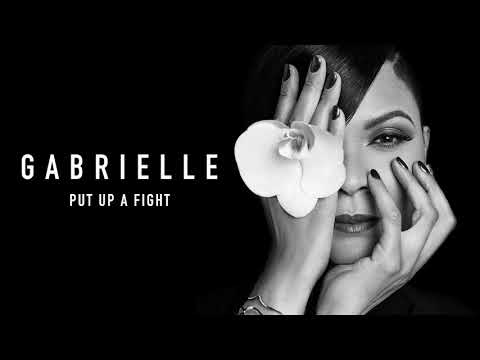 Gabrielle - Put Up A Fight (Official Audio)