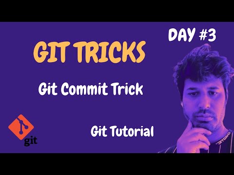 Git Tutorial | Git Commit Trick | Git Tips and Tricks