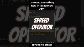 Learn something new in Javascript: Day 1
