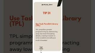 Tip 31 of 100: Use TPL  #coding #codinghacks #programminglanguage #education #csharp