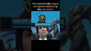 The League of Legends Addiction Explained #leagueoflegendsmemes #gaming #leagueoflegends