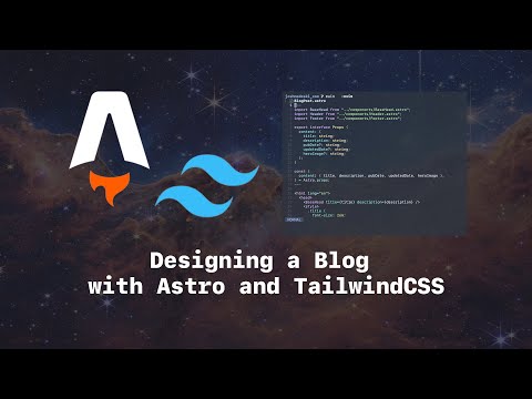 Designing a Blog with Astro and TailwindCSS