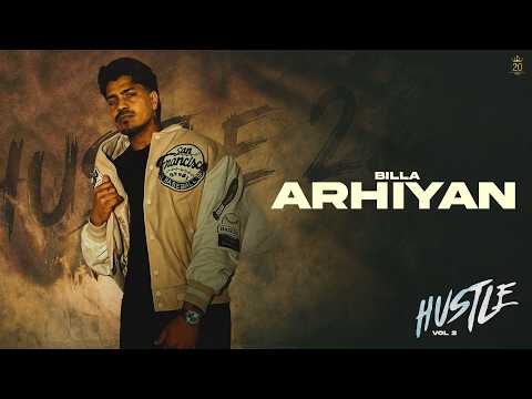 Arhiyan | Billa | J Tung | Rahul Billa | Hustle Vol. 2