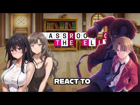 [NTR]🇺🇲🇬🇧🇧🇷🇷🇺🇮🇳COTE || Midareuchi react to Masaya as Ayanokoji || gache react