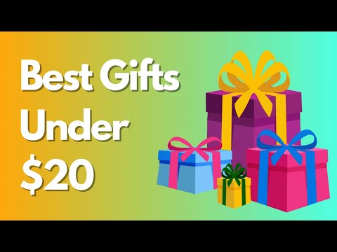 Best Gifts Under $20 | Affordable Gift Ideas for Every Occasion